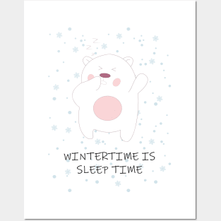 Ice Bear Wintertime is sleeptime - Polar bear Posters and Art